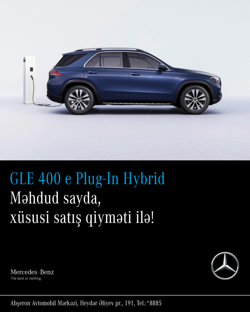 Mercedes-Benz GLE 400 e Plug-In Hybrid modeli indi xüsusi satış qiyməti ilə təklif edilir.